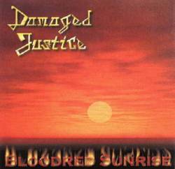 Damaged Justice : Bloodred Sunrise